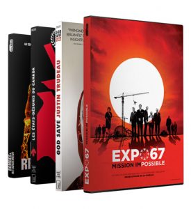 Quatre films La Ruelle sur DVD: Expo 67 mission impossible, God Save Justin Trudeau, Les États-Désunis du Canada et Bombes à Retardement.